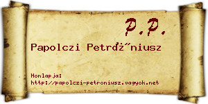 Papolczi Petróniusz névjegykártya